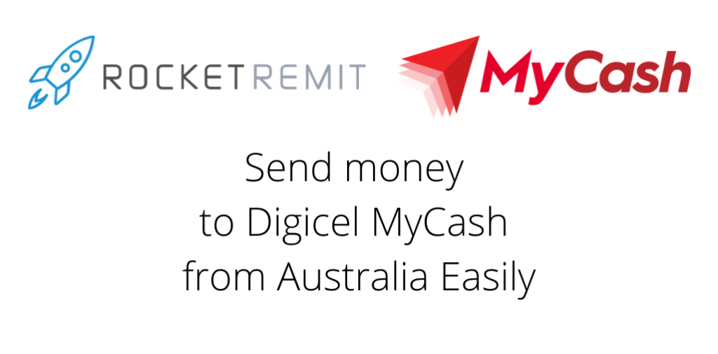 Send money to Digicel MyCash Easily (2) Rocket Remit